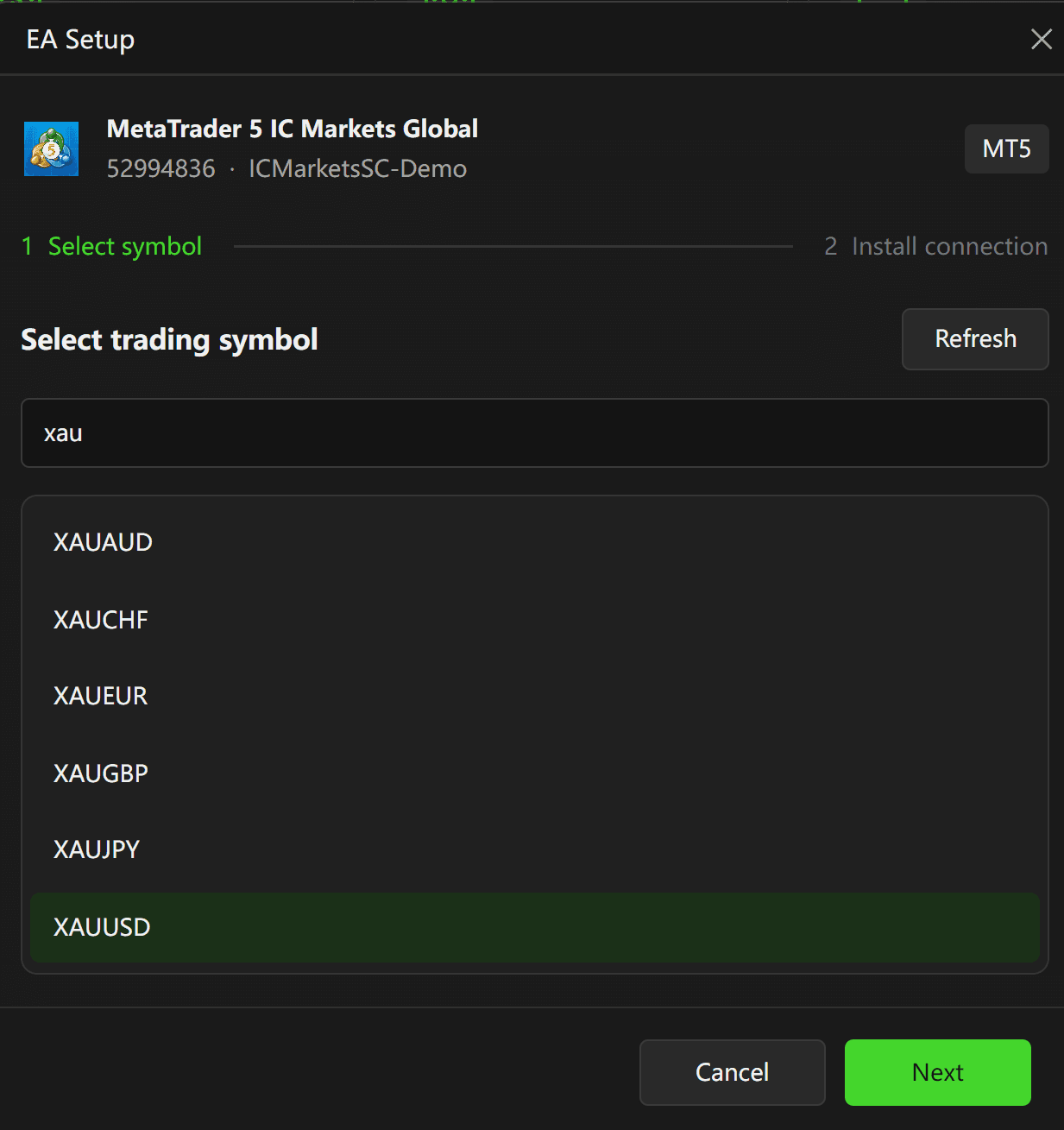 Figure 5: Select XAUUSD, or your broker's full equivalent symbol including any suffix.